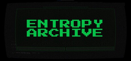 Games like Entropy Archive