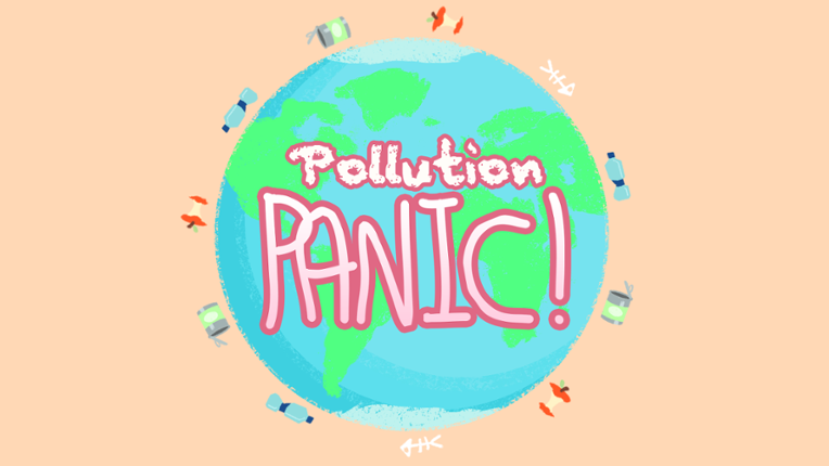 Pollution Panic - Green Game Jam Game Cover