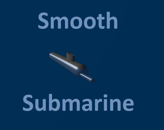 Smooth Submarine Game Cover