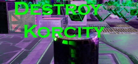 Games like Destroy Korcity