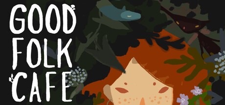 Games like Good Folk Cafe