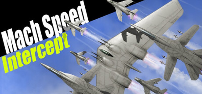 Mach Speed Intercept Image