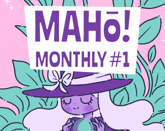 Maho Monthly Issue #1 - How do you fight evil? Image