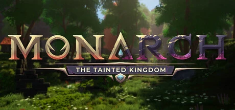 Games like Monarch: The Tainted Kingdom