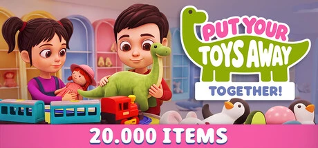 Games like Put Your Toys Away Together!