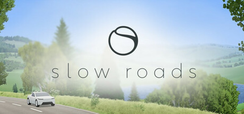 Slow Roads Image
