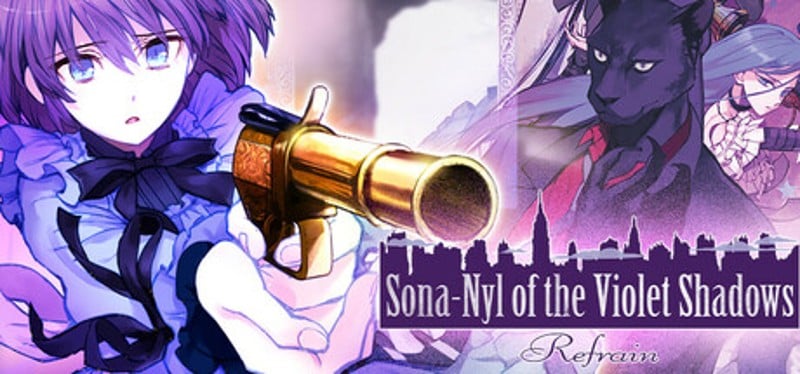 Sona-Nyl of the Violet Shadows Refrain Image