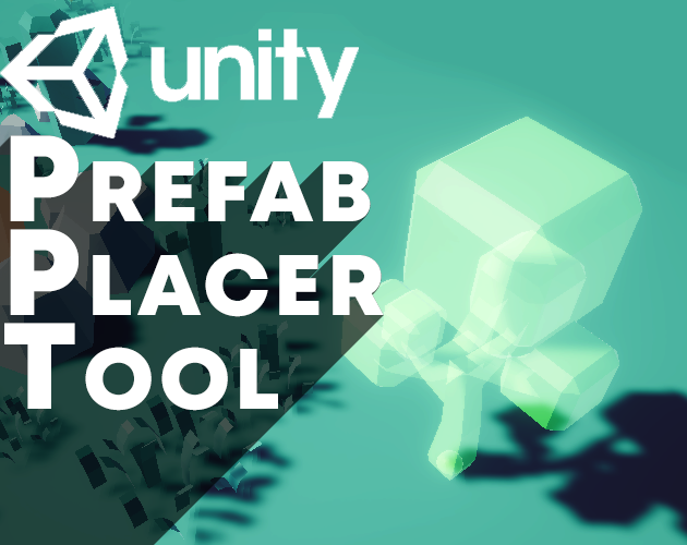 Games like Unity Prefab Placer [Alpha]