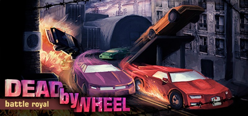 Dead by Wheel: Battle Royal Game Cover