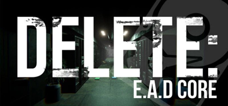 Delete: E.A.D Core Image