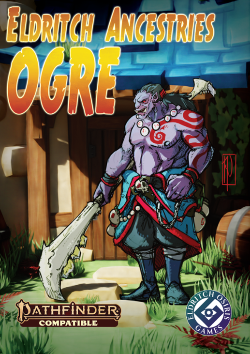 Games like Eldritch Ancestries: Ogre
