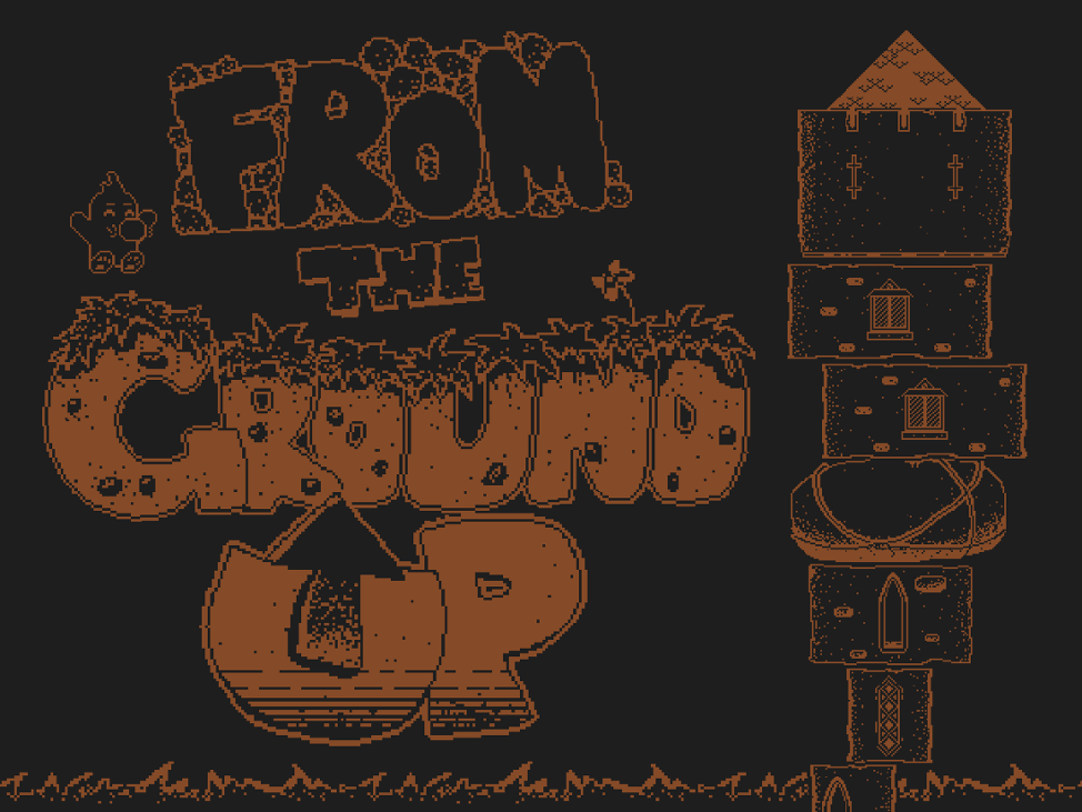 Games like From the Ground Up