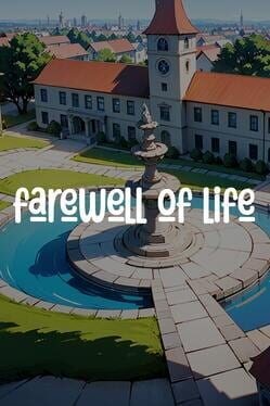 Games like Farewell of Life