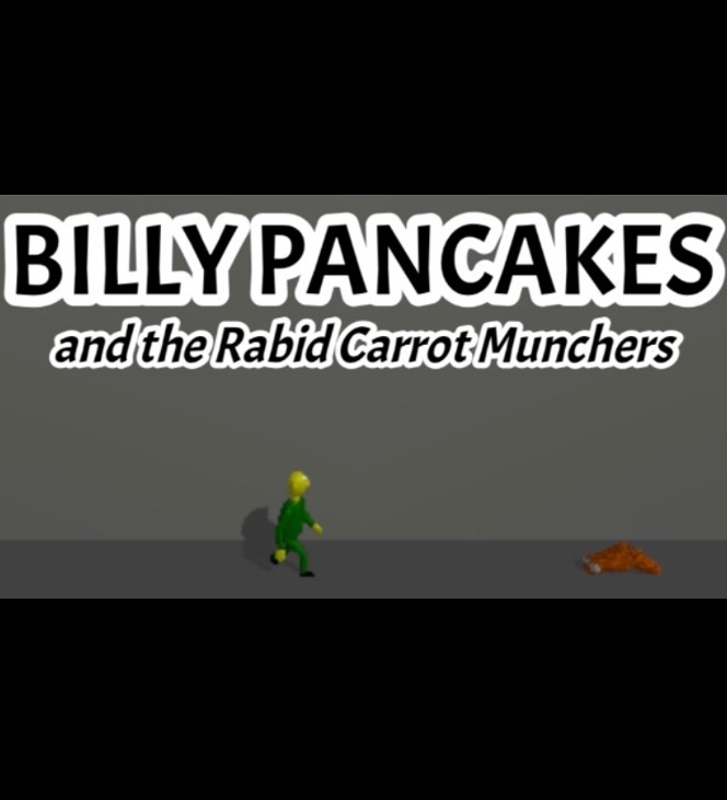 Games like Billy Pancakes and the Rabid Carrot Munchers