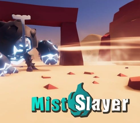 Mist Slayer Image