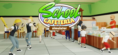 Games like School Cafeteria Simulator
