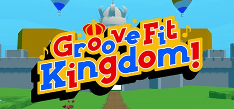 Groove Fit Kingdom! Image