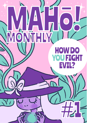 Maho Monthly Issue #1 - How do you fight evil? Image