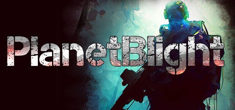 Games like PlanetBlight