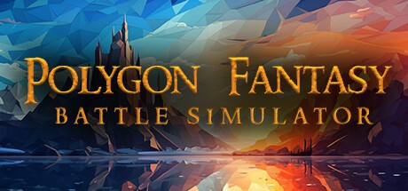 Games like Polygon Fantasy Battle Simulator
