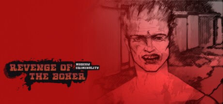 Games like Revenge of the Boxer: Moscow Criminality