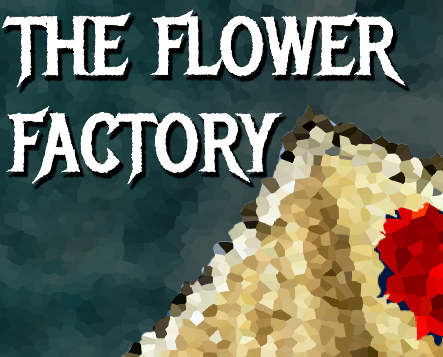 Games like The Flower Factory