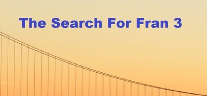 The Search For Fran 3 Game Cover