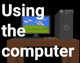 Using the computer Image