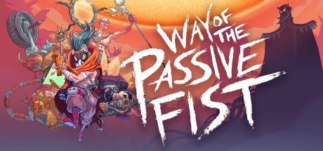 Games like Way of the Passive Fist