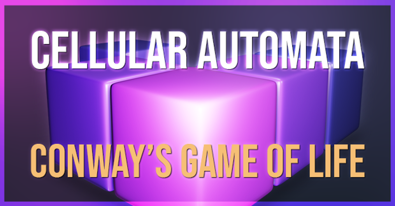 Cellular Automata: Conway's Game of Life Image