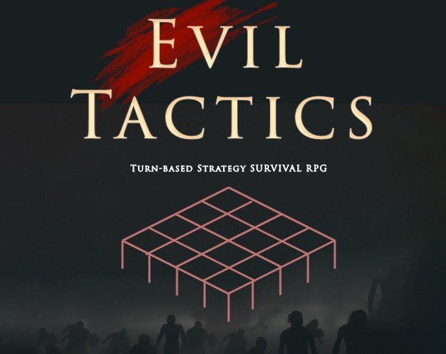 Games like Evil Tactics