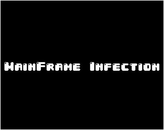 Mainframe Infection Game Cover