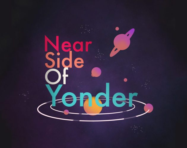 Games like Near Side Of Yonder