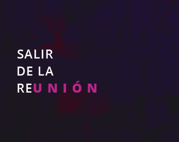Games like Salir de la reunión
