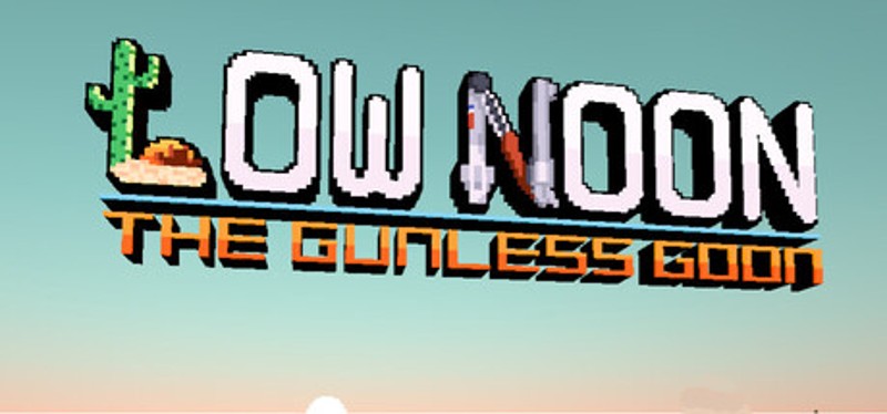 Low Noon: The Gunless Goon Image