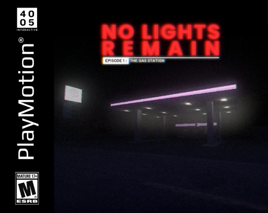 NO LIGHTS REMAIN : The Gas Station Image