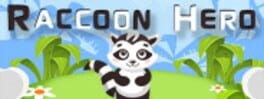 Games like Raccoon Hero