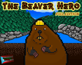 The Beaver Hero Full Edition Image