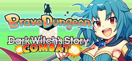 Games like Brave Dungeon + Dark Witch's Story: Combat