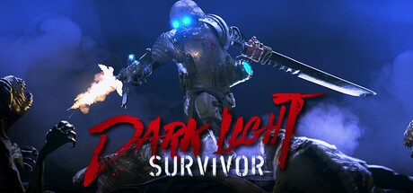 Games like Dark Light: Survivor