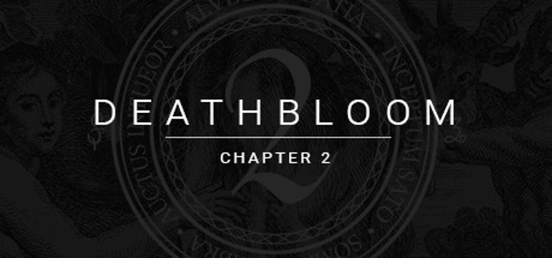 Deathbloom: Chapter 2 Game Cover