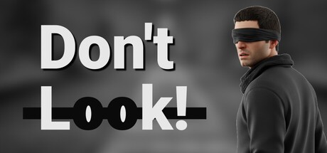 Games like Don't Look!