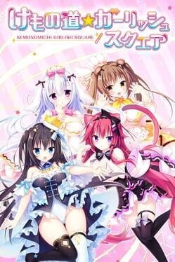 Games like Kemonomichi Girlish Square