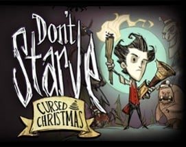 Don't Starve: Cursed Christmas Image