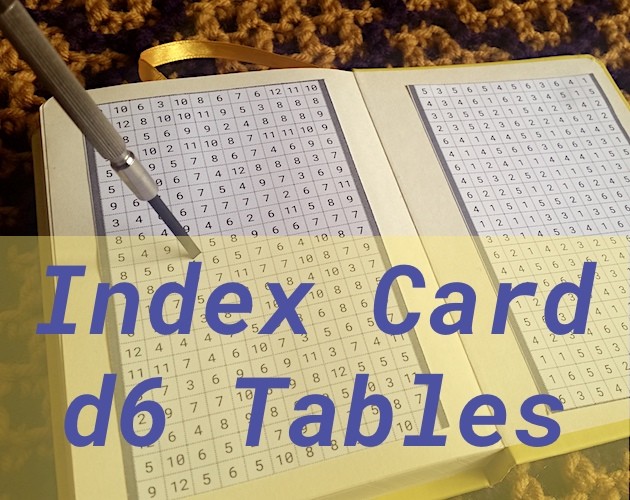 Games like Index Card d6 Tables