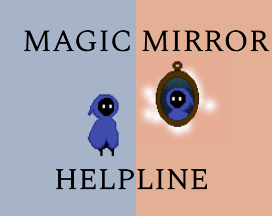 Magic Mirror Helpline Image