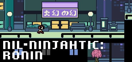 Games like Nil-Ninjahtic: Ronin