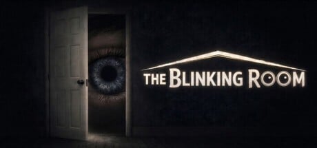 Games like The Blinking Room