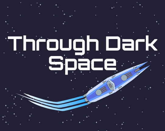 Through Dark Space Image