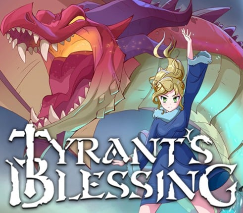 Tyrant's Blessing Image